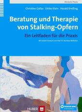 Beratung und Therapie von Stalking-Opfern