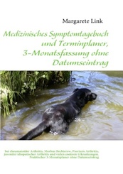 Medizinisches Symptomtagebuch und Terminplaner, 3-Monatsfassung ohne Datumseintrag