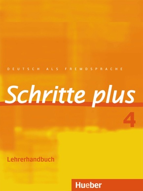 Schritte plus - Deutsch als Fremdsprache: Lehrerhandbuch