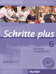 Schritte plus - Deutsch als Fremdsprache: Kursbuch + Arbeitsbuch, m. Audio-CD zum Arbeitsbuch