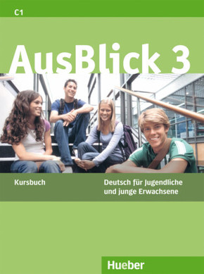 AusBlick, Deutsch für Jugendliche und junge Erwachsene: Kursbuch