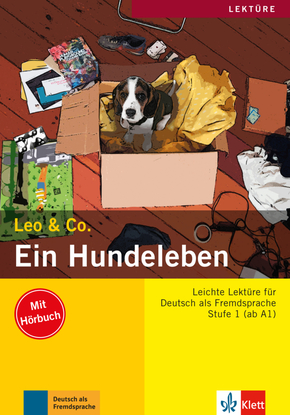 Ein Hundeleben, m. Audio-CD