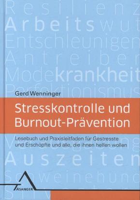Stresskontrolle und Burnout-Prävention