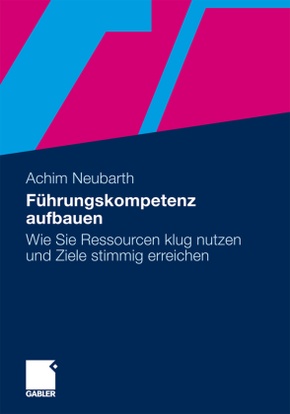 Führungskompetenz aufbauen