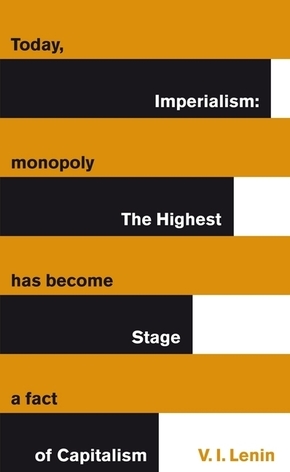 Imperialism: The Highest Stage of Capitalism