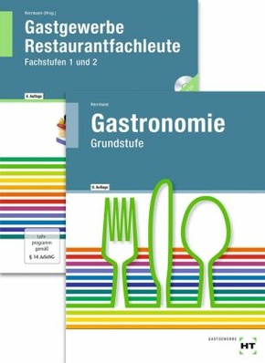 Grundstufe Gastronomie. Gastgewerbe Restaurantfachleute, m. CD-ROM, 2 Tle.