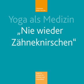 Yoga als Medizin, m. 1 Audio-CD