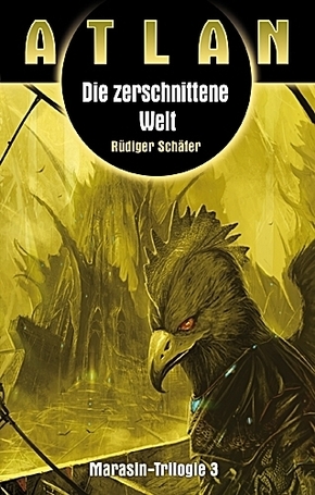 Atlan - Die zerschnittene Welt