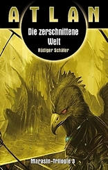Atlan - Die zerschnittene Welt
