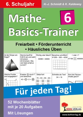 Mathe-Basics-Trainer, Für jeden Tag!: 6. Schuljahr