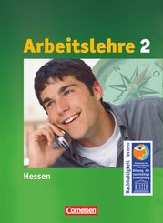 Arbeitslehre - Sekundarstufe I - Hessen - Band 2
