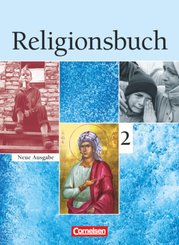 Religionsbuch - Unterrichtswerk für den evangelischen Religionsunterricht - Sekundarstufe I - Band 2