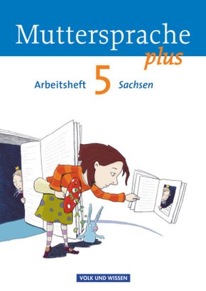 Muttersprache plus - Sachsen 2011 - 5. Schuljahr