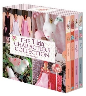 The Tilda Characters Collection: Birds, Bunnies, Angels And Dolls