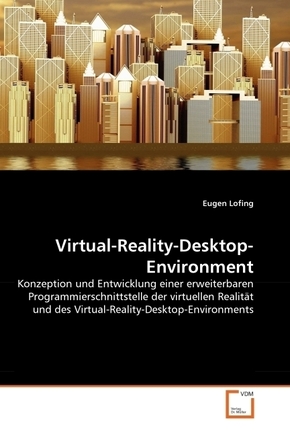 Virtual-Reality-Desktop-Environment (eBook, 15x22x0,7)