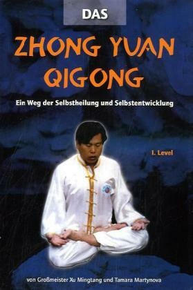 Zhong Yuan Qigong, m. DVD - 1.Level