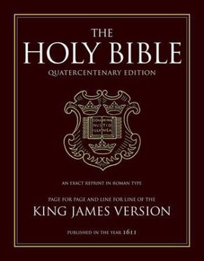 The Holy Bible - King James Version (otherwise: Autherized Version)