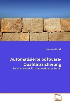 Automatisierte Software-Qualitätssicherung (eBook, PDF)