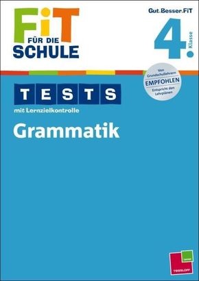 Tests mit Lernzielkontrolle, Grammatik 4. Klasse