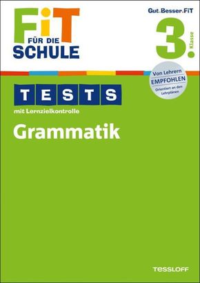 Tests mit Lernzielkontrolle, Grammatik 3. Klasse