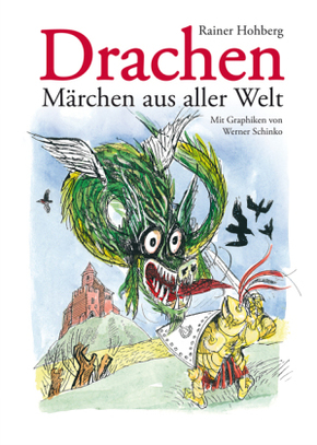 Drachen - Märchen aus aller Welt