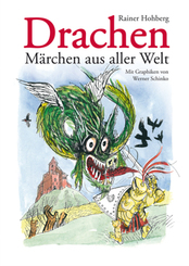 Drachen - Märchen aus aller Welt