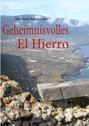 Geheimnisvolles El Hierro