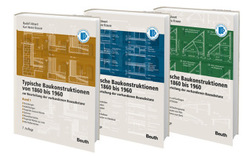 Typische Baukonstruktionen von 1860 bis 1960, 3 Bde.