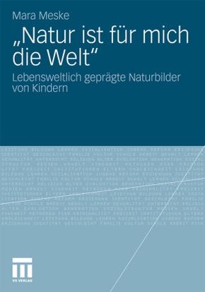 "Natur ist für mich die Welt"