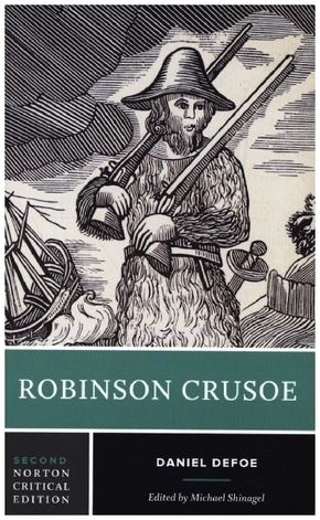 Robinson Crusoe - A Norton Critical Edition