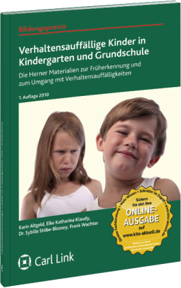 Verhaltensauffällige Kinder in Kindergarten und Grundschule, m. 1 Audio-CD