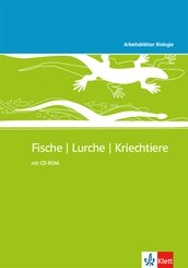Fische, Lurche, Kriechtiere, m. 1 CD-ROM
