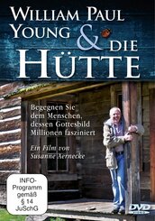 William Paul Young & "Die Hütte"