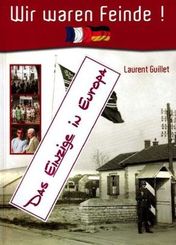 Wir waren Feinde! - Bd.1