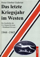 Das letzte Kriegsjahr im Westen