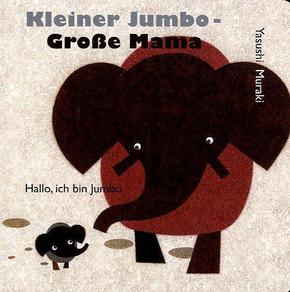 Kleiner Jumbo - große Mama