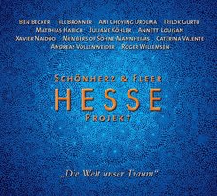 Hesse Projekt, Die Welt unser Traum, 1 Audio-CD (Sonderausgabe)