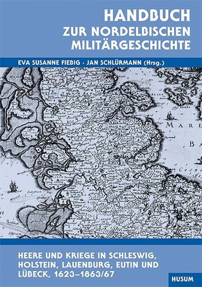 Handbuch zur nordelbischen Militärgeschichte