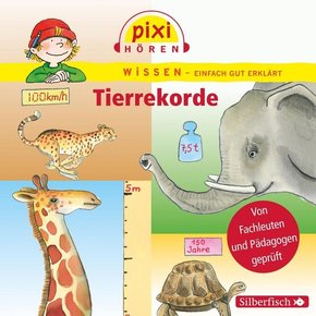 Pixi Wissen: Tierrekorde, 1 Audio-CD