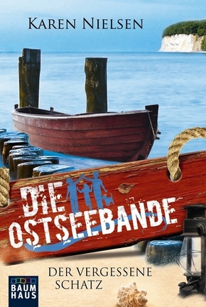 Die Ostseebande - Der vergessene Schatz