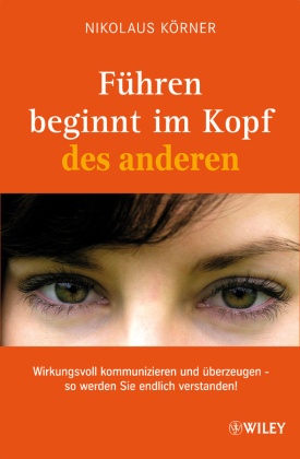 Führen beginnt im Kopf des anderen