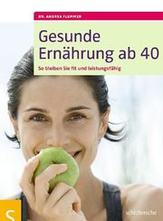 Gesunde Ernährung ab 40