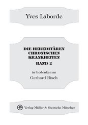 Die hereditären chronischen Krankheiten Band 2 - Bd.2