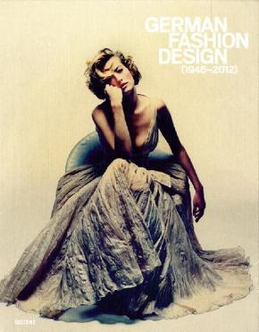 German Fashion Design  (1946-2012)