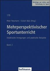Mehrperspektivischer Sportunterricht - Bd.2