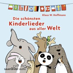 Die schönsten Kinderlieder aus alller Welt, 1 Audio-CD