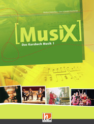 MusiX 1 (Ausgabe ab 2011) Schülerband