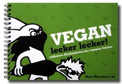 Vegan lecker lecker! - Bd.1