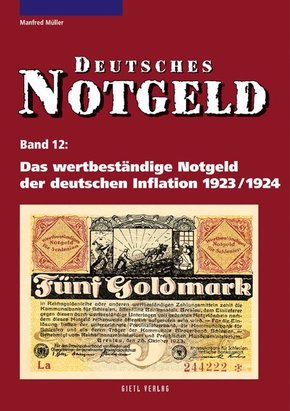 Deutsches Notgeld: Das wertbeständige Notgeld der deutschen Inflation 1923/1924; Nr.12