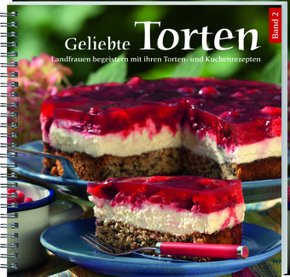 Geliebte Torten - Bd.2